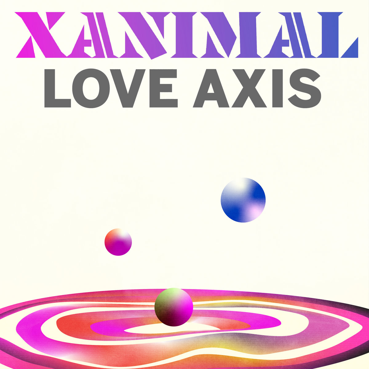 Xanimal - Love Axis